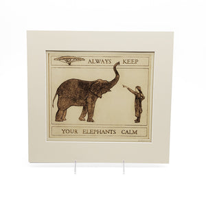 Always Keep Your Elephants Calm
